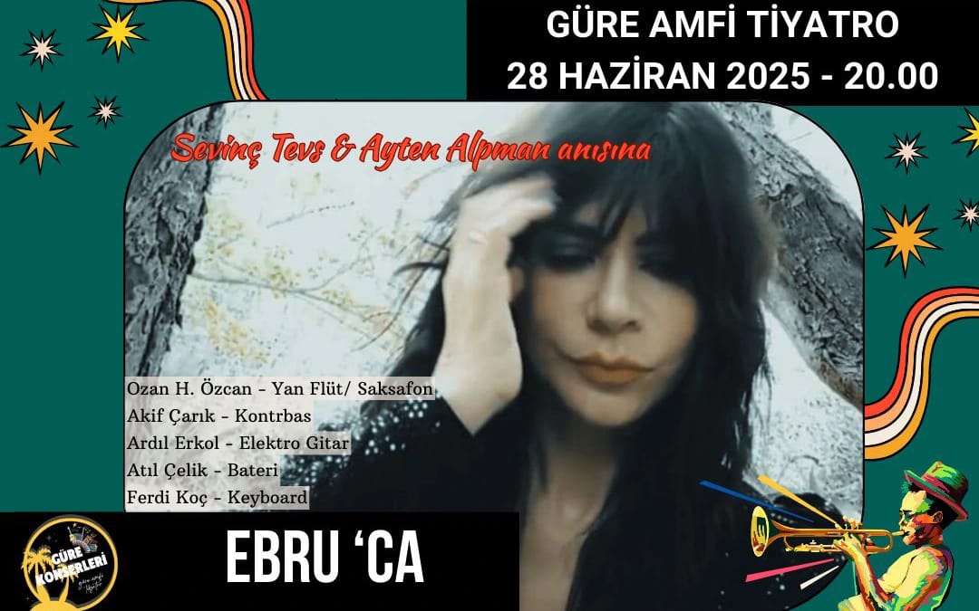 Güre Caz Konserleri - Ebru'Ca