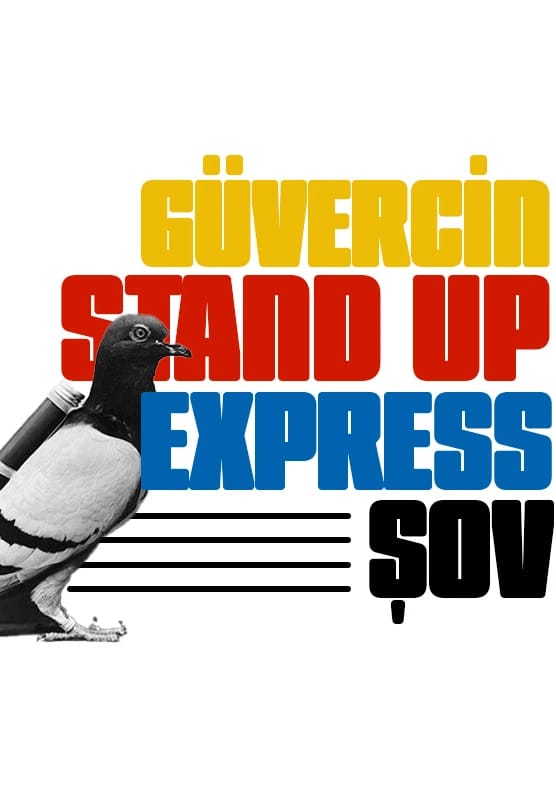 Güvercin Stand Up Exspress Şov