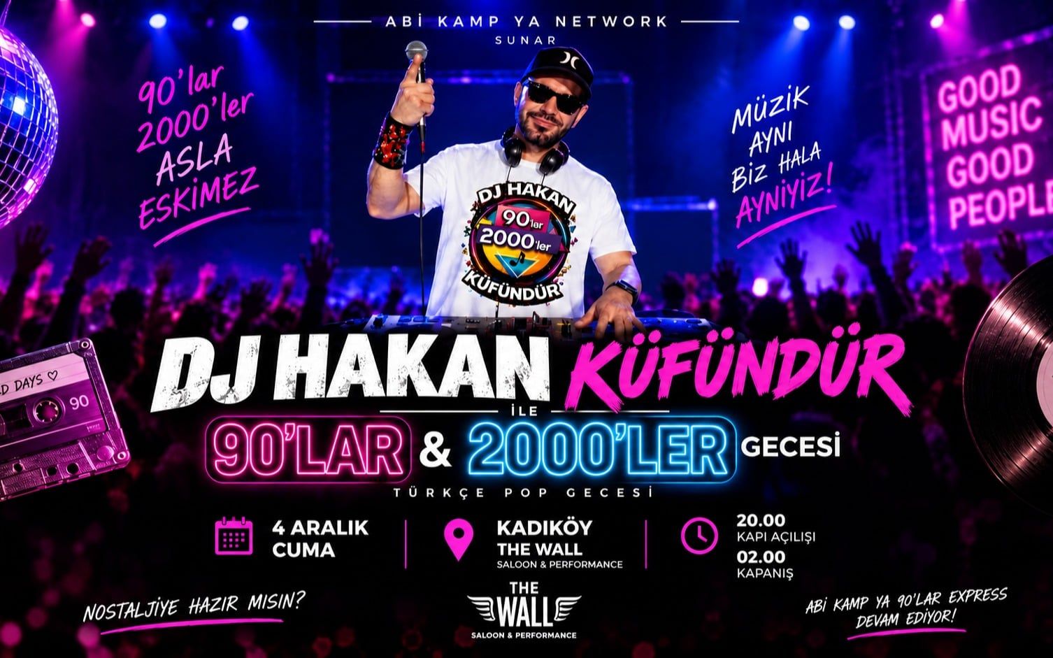 Hakan Küfündür ile 90’lar & 2000’ler Türkçe Pop Gecesi
