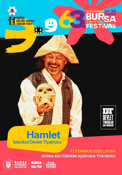 Hamlet İstanbul Devlet Tiyatrosu - 63. Uluslararası Bursa Festivali