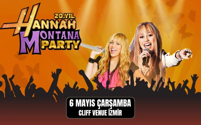 Hannah Montana Party 20. Yıl Özel 
