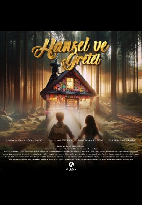 Hansel ve Gretel Şeker Yolculuğu