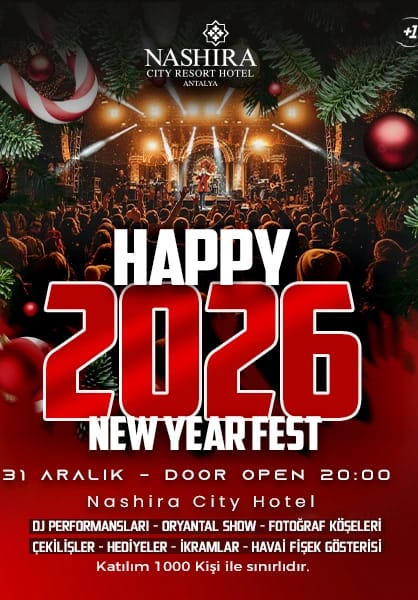 Happy New Year Fest 2026 - Yılbaşı Partisi - Nashira City Hotel