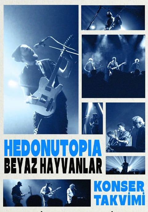 Hedonutopia - Beyaz Hayvanlar Konseri