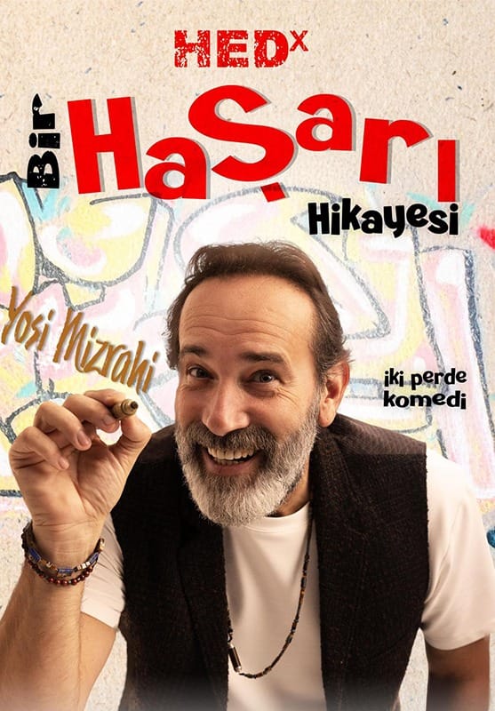 HEDx Bir Haşarı Hikayesi Yosi Mizrahi