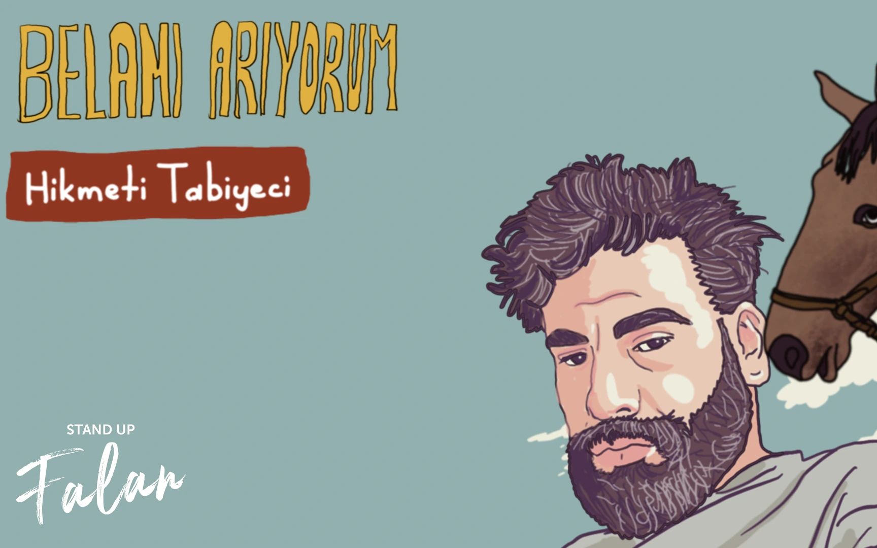 Hikmeti Tabiyeci-Belamı Arıyorum-Stand Up