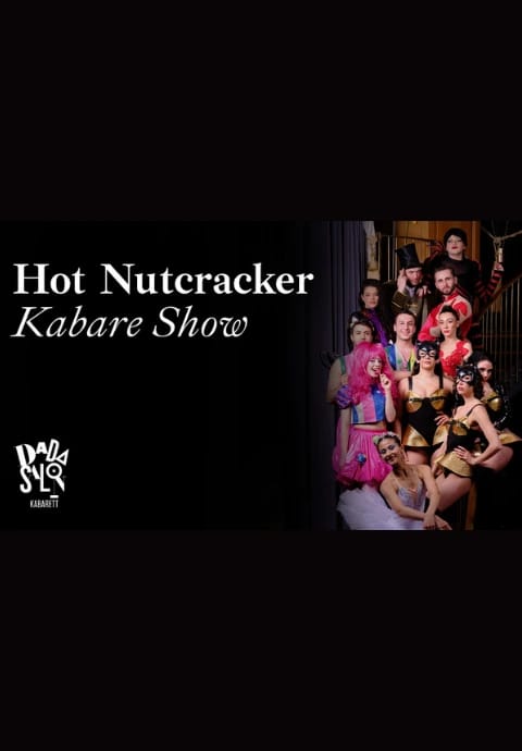 Hot Nutcracker Kabare Show