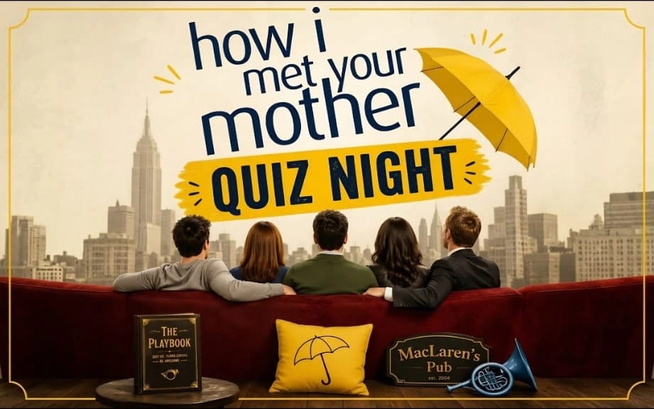 How I Met Your Mother Quiz Night
