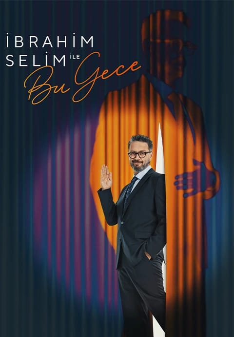 İbrahim Selim ile Bu Gece