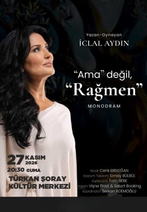 İclal Aydın Ama Değil, RAĞMEN