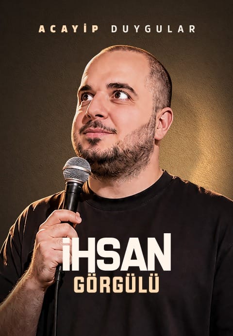 İhsan Görgülü Stand Up | Acayip Duygular