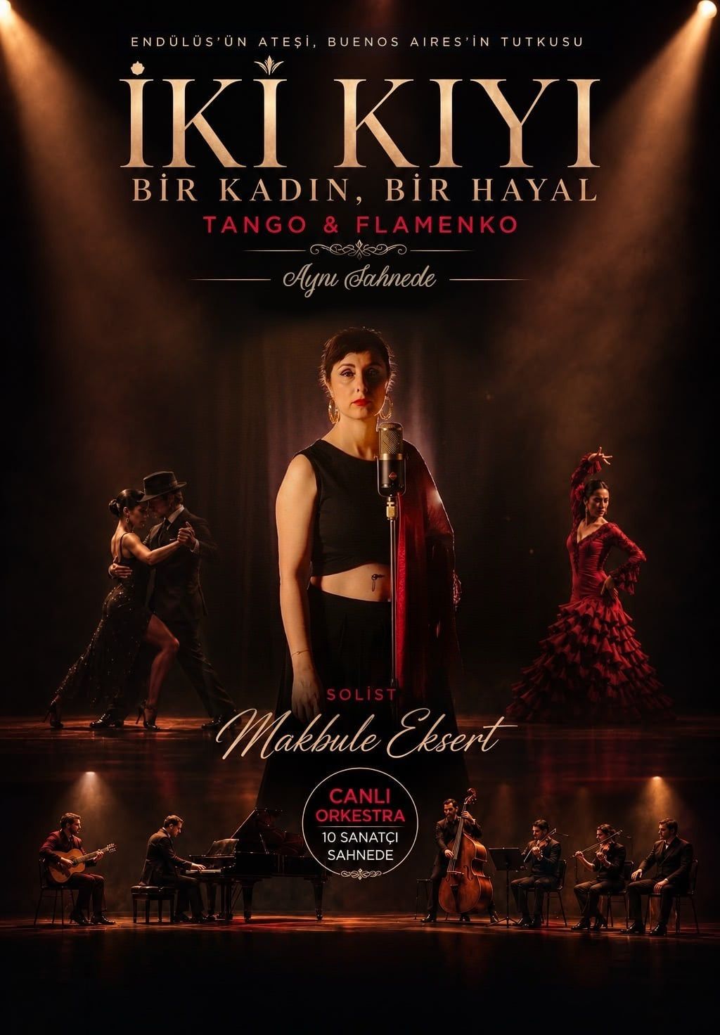 İki Kıyı, Bir Kadın,Bir Hayal Tango Flamenko Gösterisi