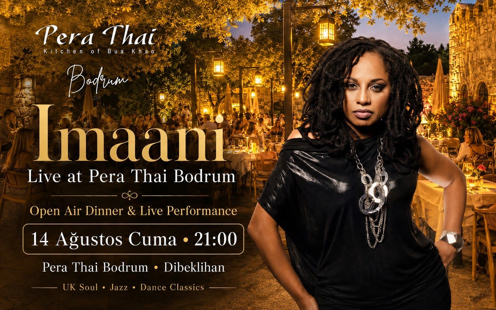 Imaani ile Açık Hava Dinner & Live Performance | Pera Thai Bodrum