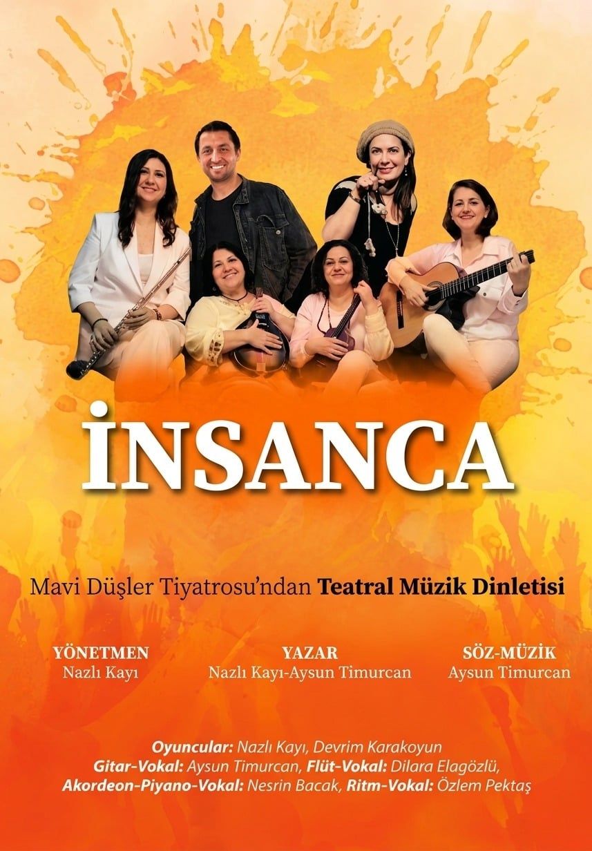 İnsanca - Teatral Müzik Dinletisi