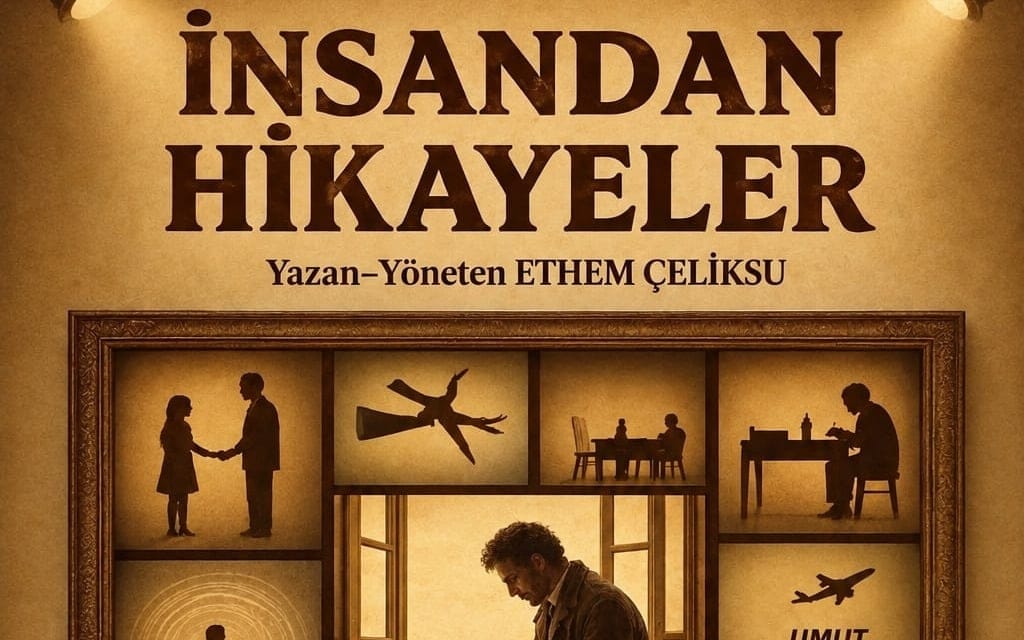 İnsandan Hikayeler