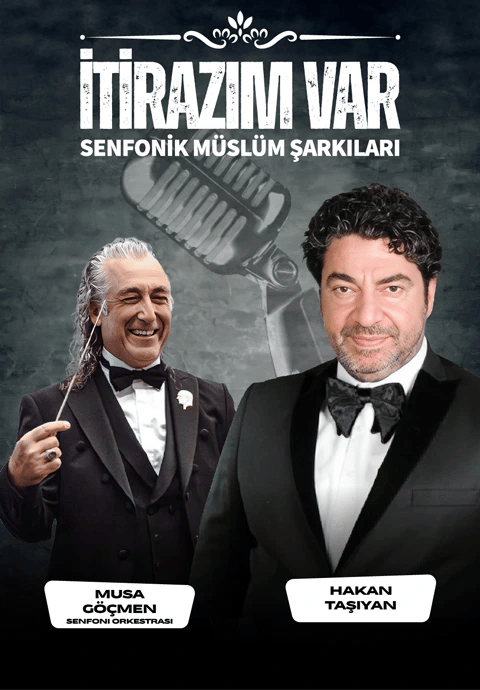 İtirazım Var "Senfonik Müslüm Şarkıları"- Hakan Taşıyan & Musa Göçmen Senfoni Orkestrası