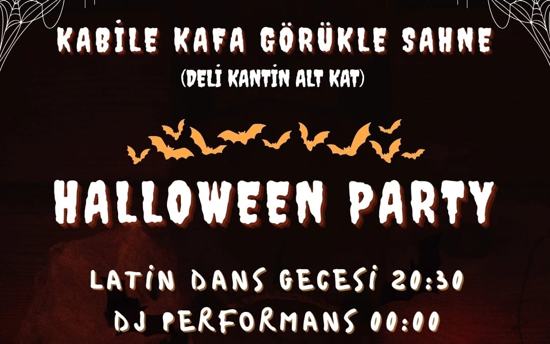 Kabile Kafa Haloween Party-Latin Dans ve Dj Performans