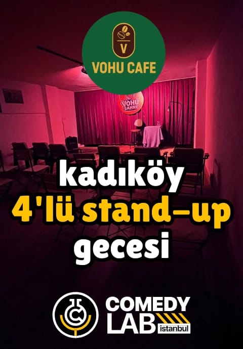 Kadıköy 4'lü Stand-up Gecesi - Comedy Lab Istanbul