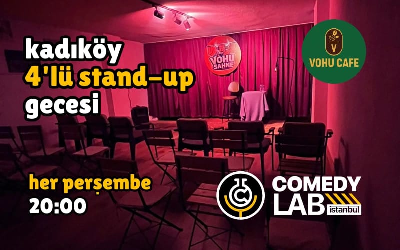 Kadıköy 4'lü Stand-up Gecesi - Comedy Lab Istanbul