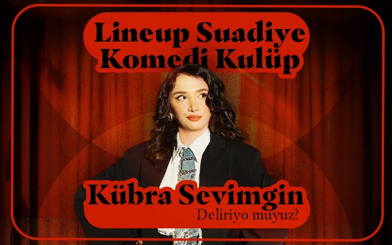 Kahpe Kübra Sevimgin'ile Deliriyo muyuz?
