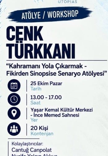Kahramanı Yola Çıkarmak – “Fikirden Sinopsise Senaryo Atölyesi” | 18. Ethos Tiyatro Festivali