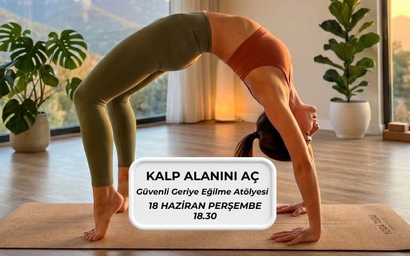 Kalp Alanını Aç: Güvenli Geriye Eğilme Atölyesi