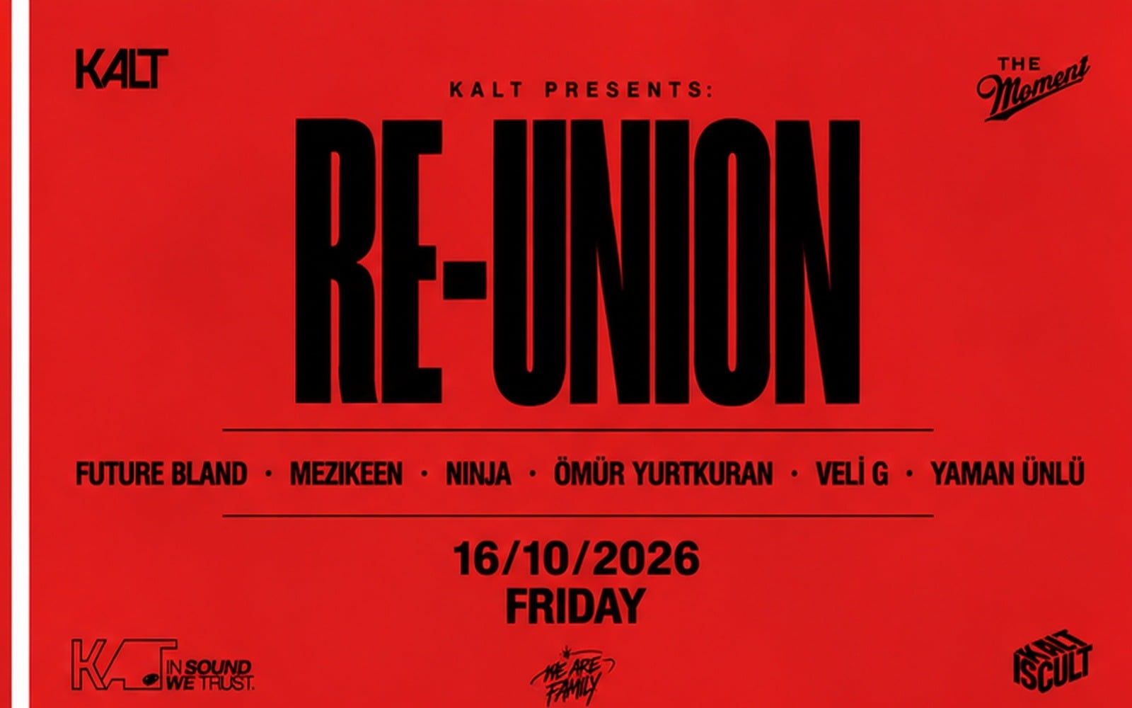 Kalt Presents: RE-UNION 