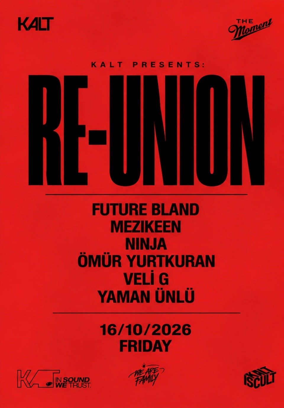 Kalt Presents: RE-UNION 