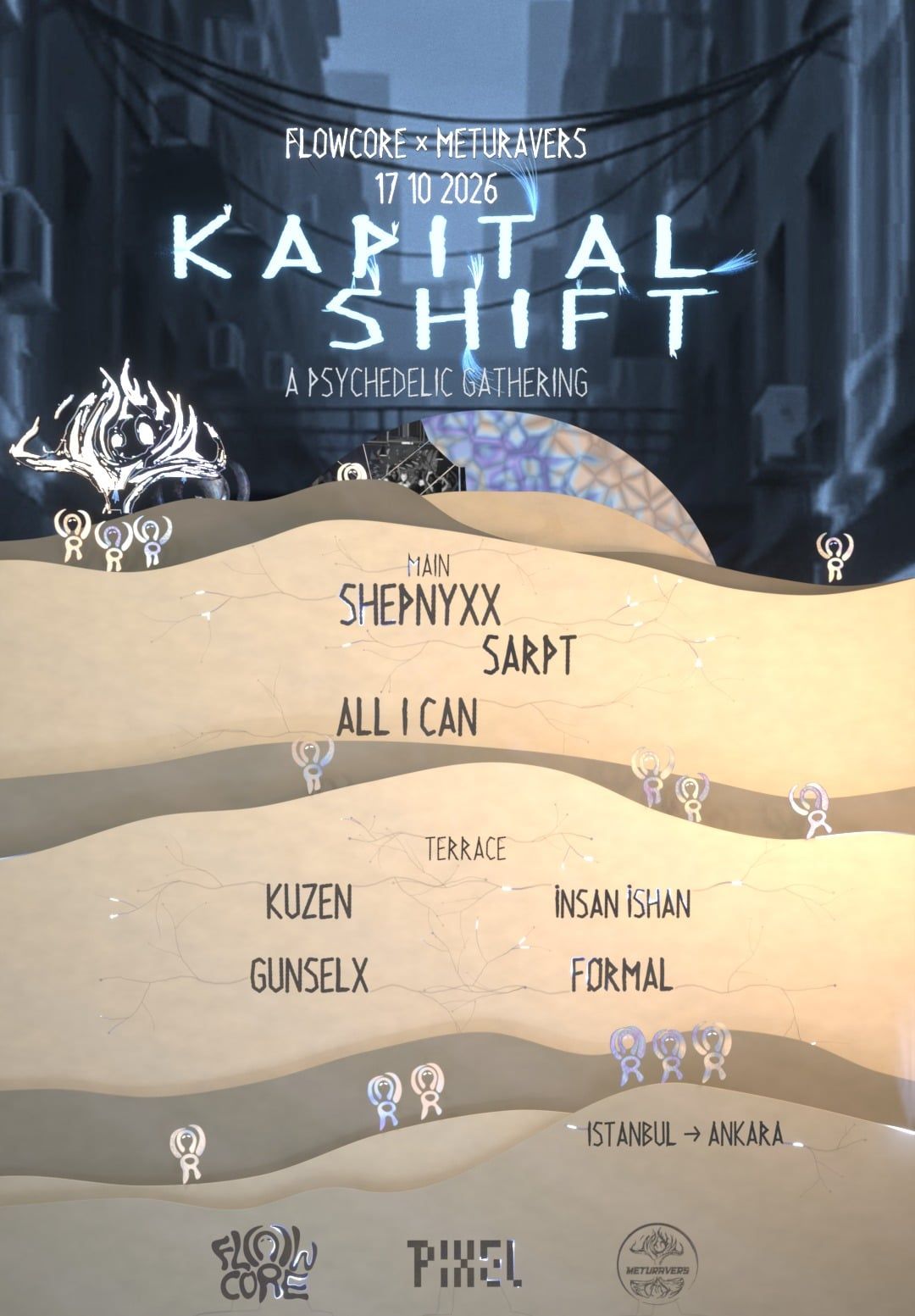 KAPITAL SHIFT: A Psychedelic Gathering