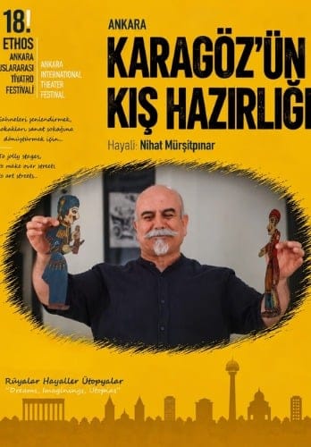 Karagöz'ün Kış Hazırlığı | 18. Ethos Tiyatro Festivali