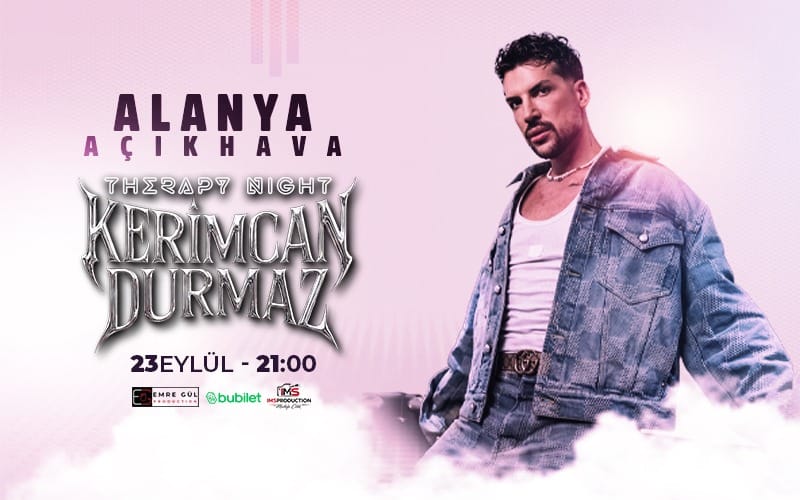 Kerimcan Durmaz Therapy Night