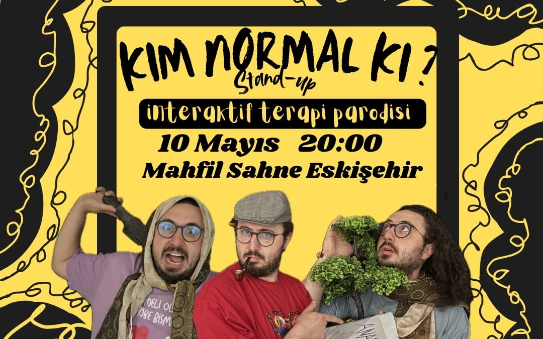 Kim Normal Ki? - İnteraktif Terapi Parodisi