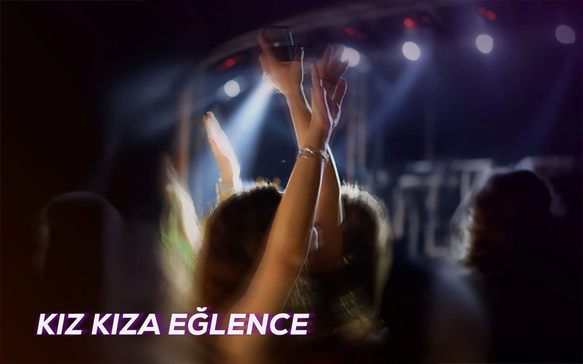 Kız Kıza Eğlence - DJ Performans Perküsyon ve Dansöz Show 