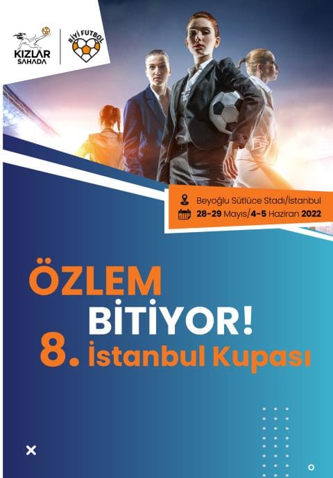Kızlar Sahada 8. İstanbul Kupası