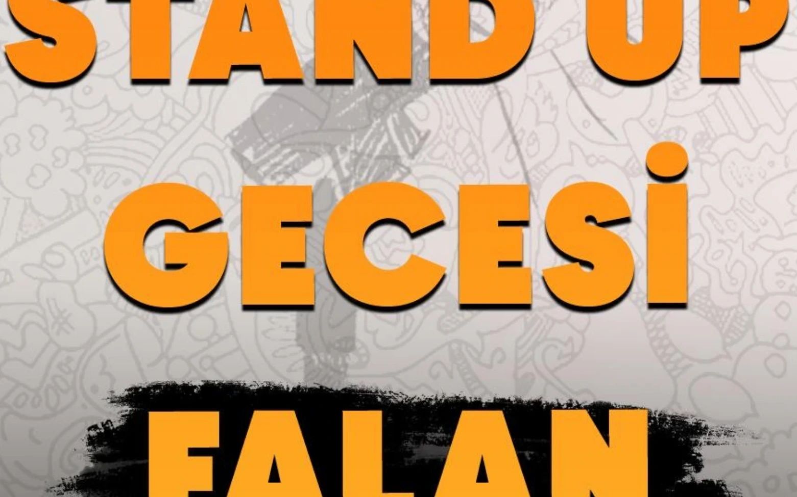 Konak Stand up Gecesi Falan