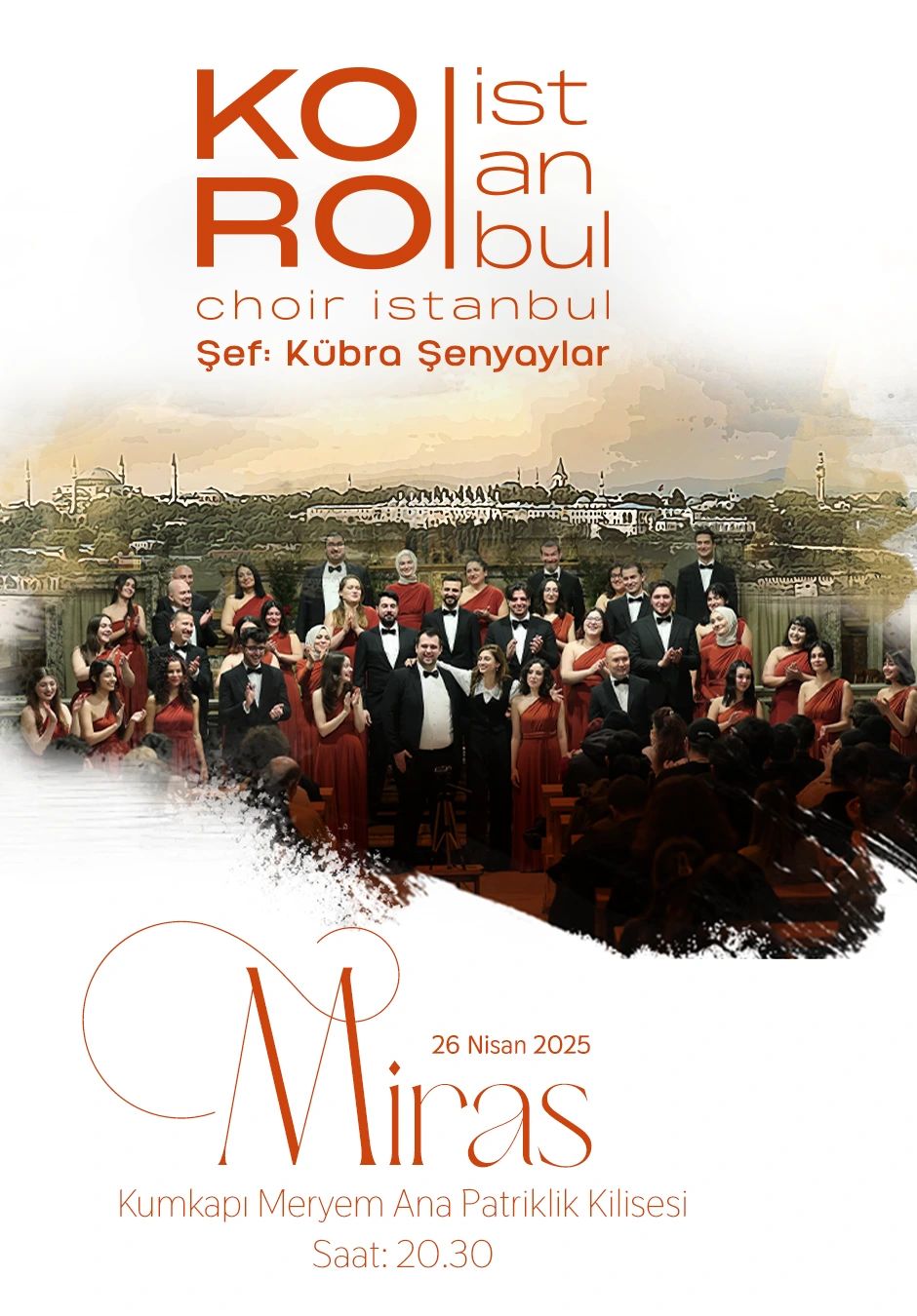 Koro İstanbul - Miras Konseri