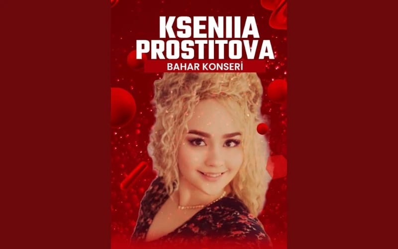 Kseniia Prostitova - Bahar Konseri