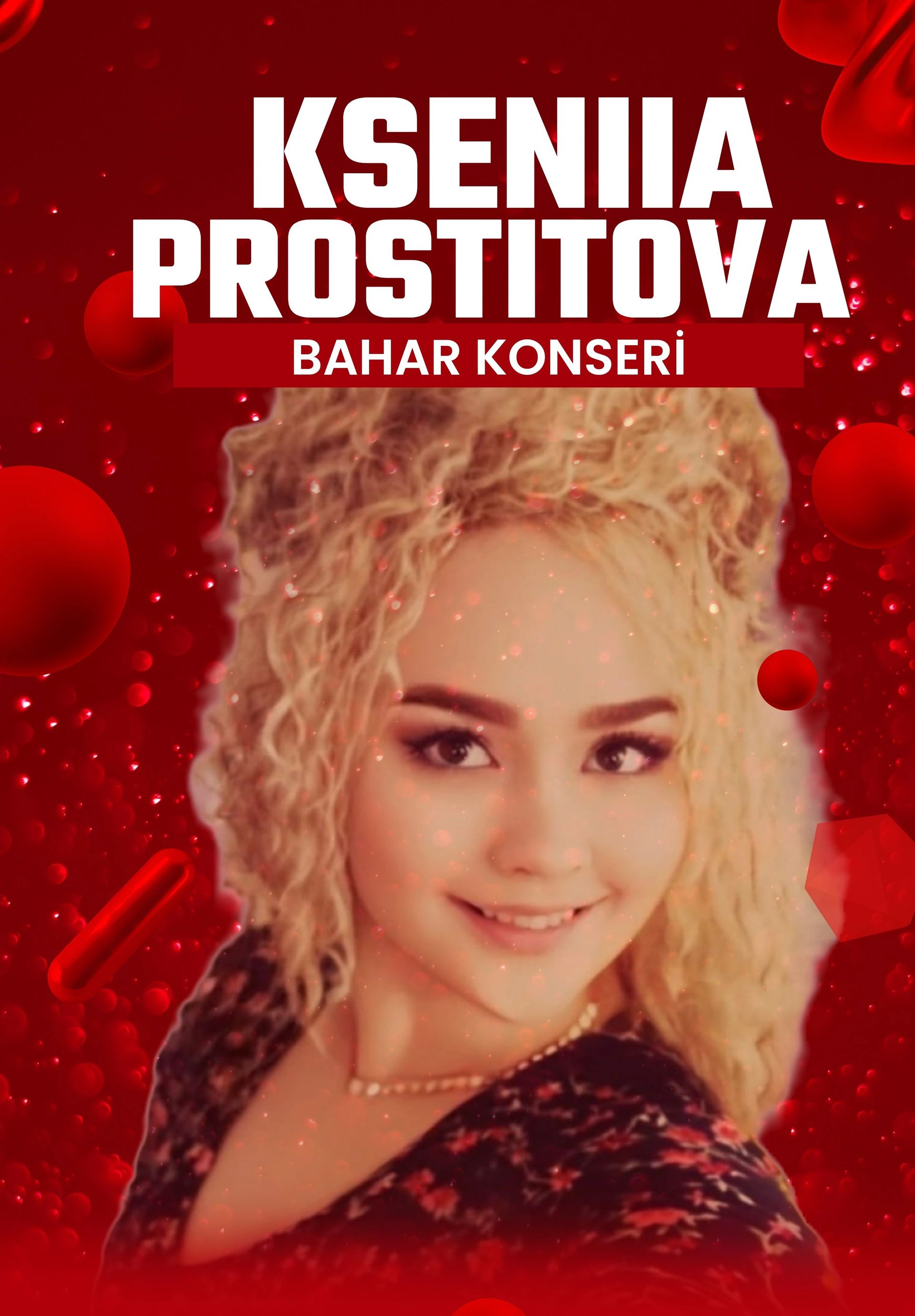 Kseniia Prostitova - Bahar Konseri