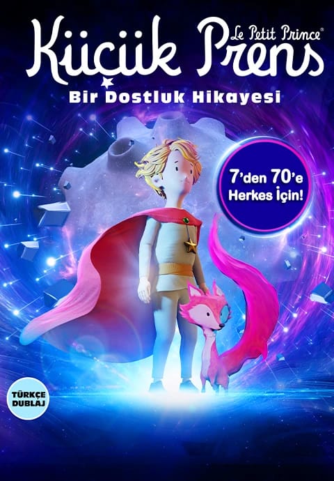 Küçük Prens - Bir Dostluk Hikayesi