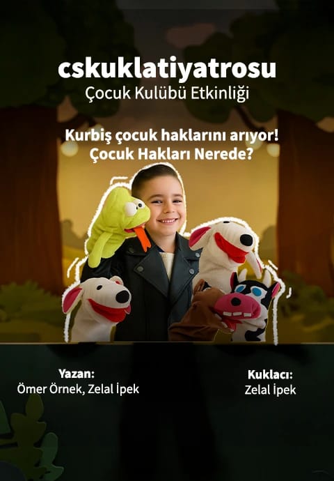 Kurbiş Çocuk Haklarını Arıyor Kukla Oyunu