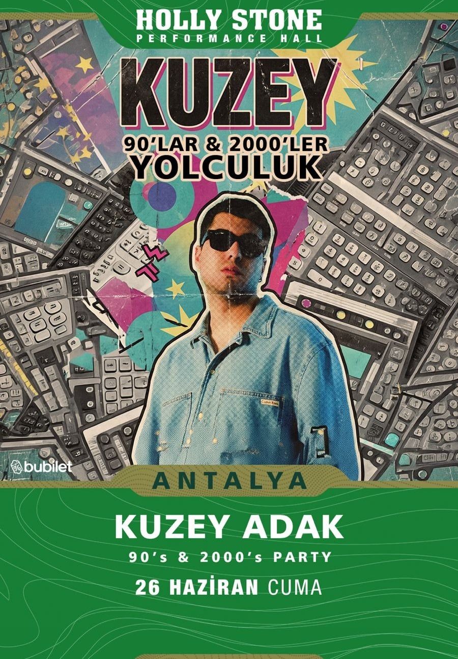Kuzey ile 90'lar & 2000'ler Yolculuk