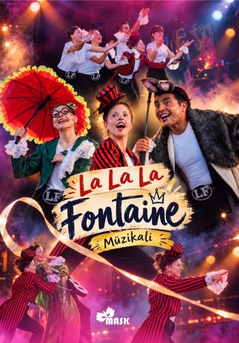 La La La Fontaine Müzikali
