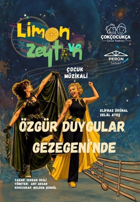 Limon ve Zeytin'in Maceraları 'Özgür Duygular Gezegeni'