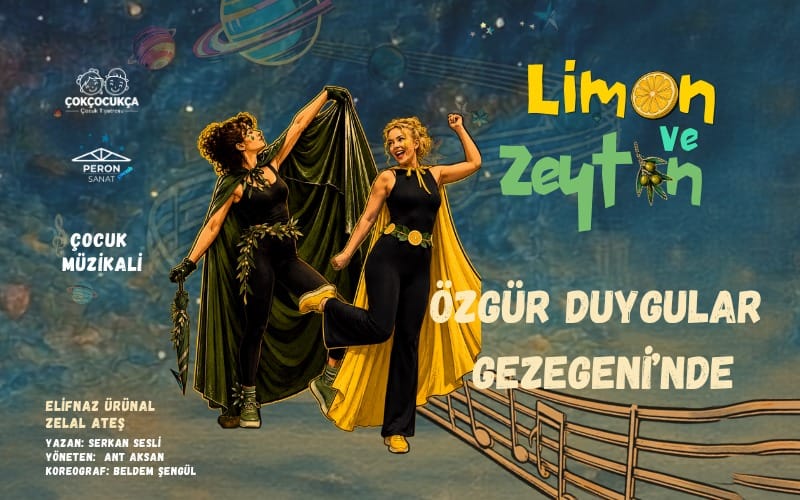 Limon ve Zeytin'in Maceraları 'Özgür Duygular Gezegeni'