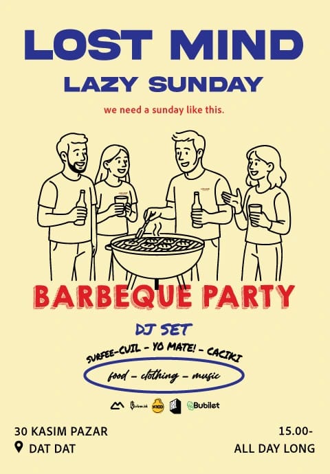 LOST MIND | LAZY SUNDAY BARBEQUE