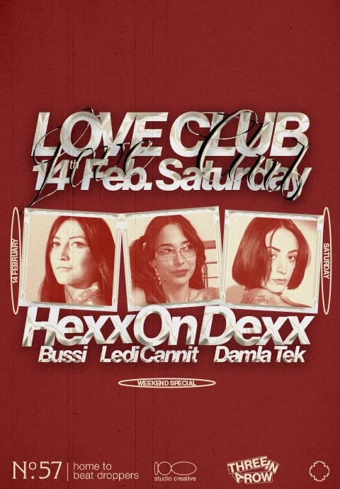 Love Club / Hexx on Dexx