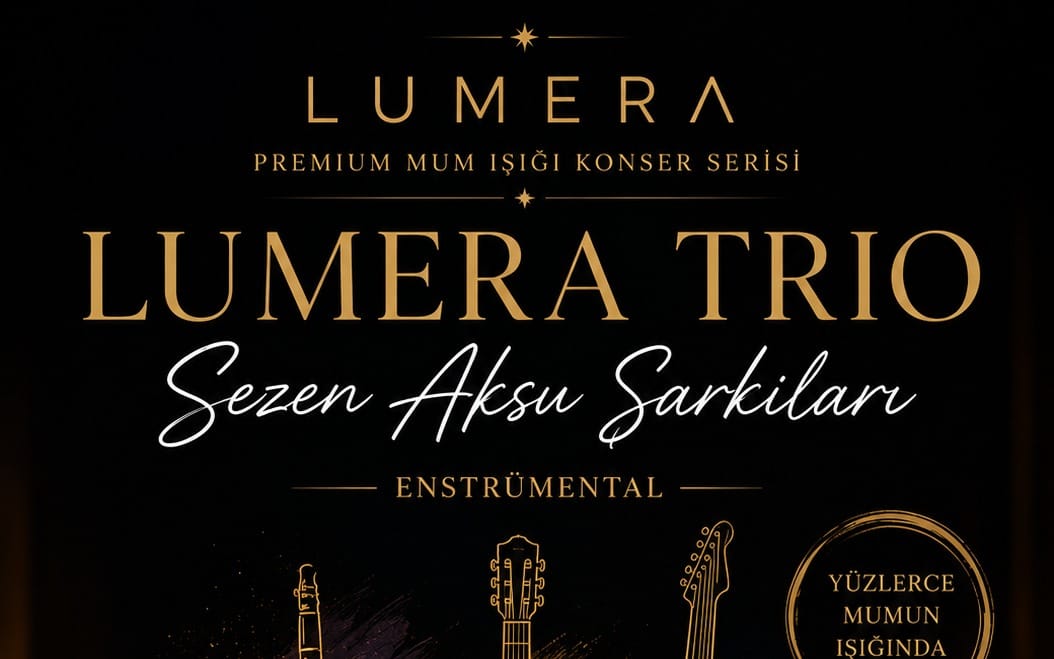 Lumera Trio Sezen Aksu Şarkıları 