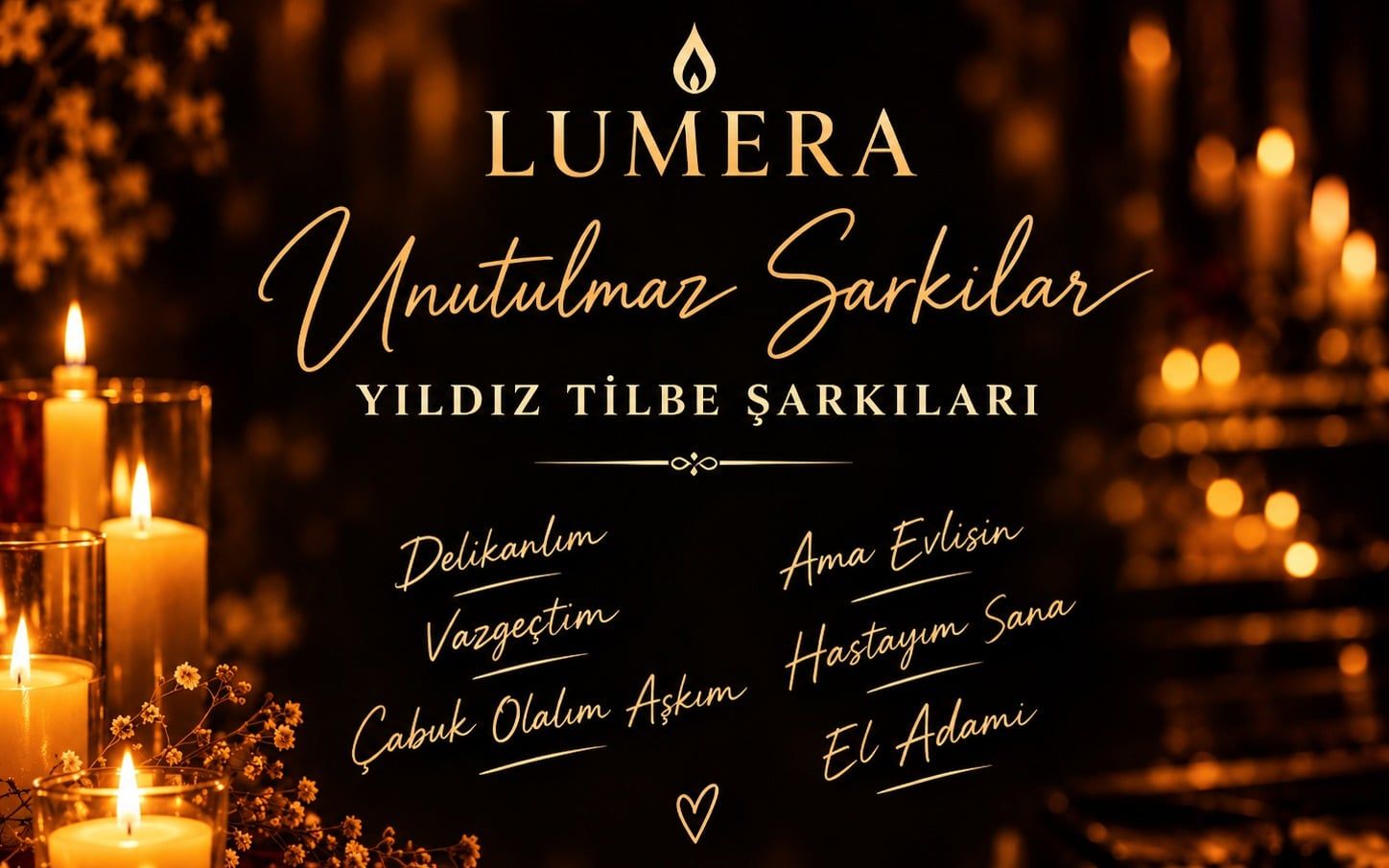 Lumera - Yıldız Tilbe Şarkıları 