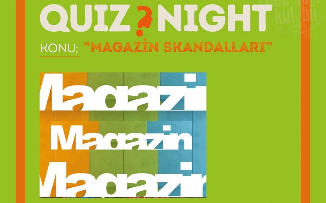 Magazin Skandalları Quiz Night