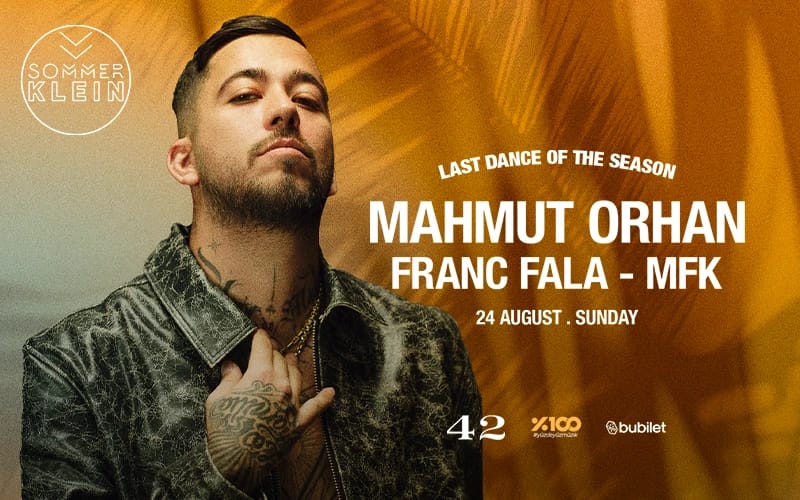 Mahmut Orhan | Sommer Klein